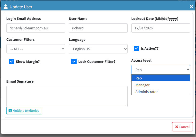 The Update User dialog showing login email, user name, lockout date, customer filters, language, Is Active, Show Margin and Lock Customer Filter checkboxes, the Access level drop-down open on Rep, Manager and Administrator, the email signature and the Sales Rep field.